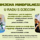 Primjena mindfulnessa u vrtićima i školama