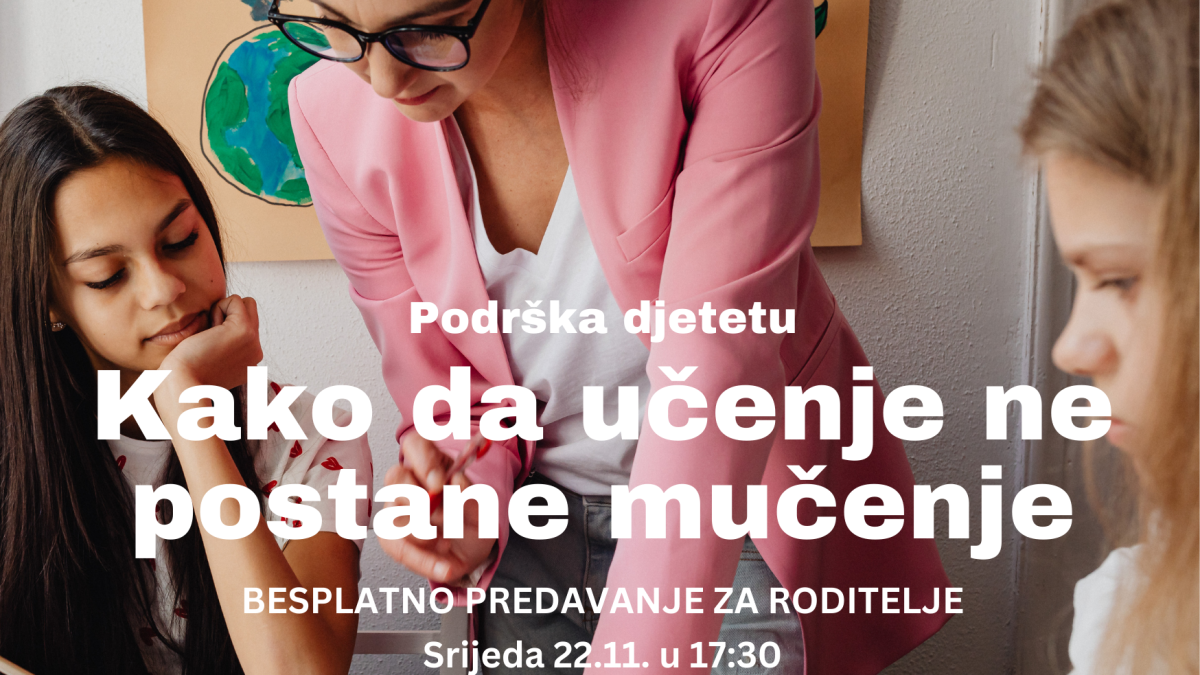 Podrška djetetu: Kako da učenje ne postane mučenje?