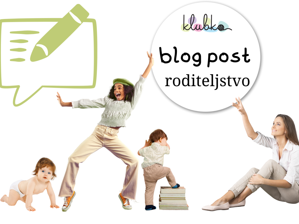 Blog za roditelje Centra Klubko (1)