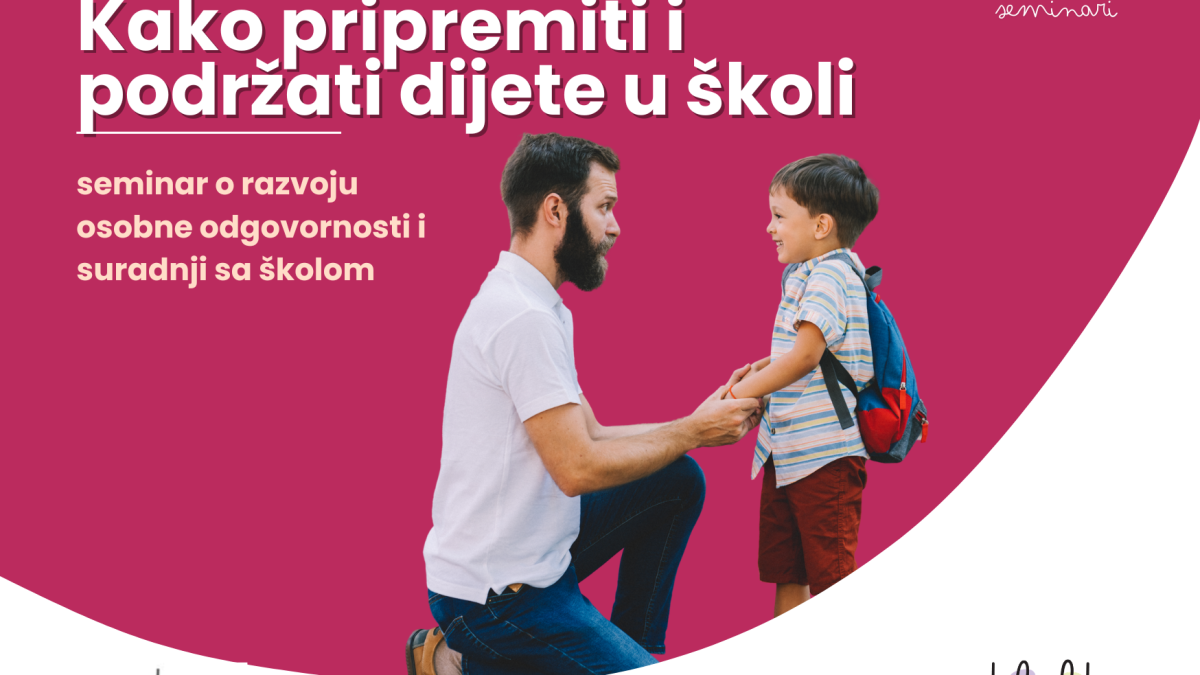 Kako pripremiti dijete za školu, Familylabov seminar