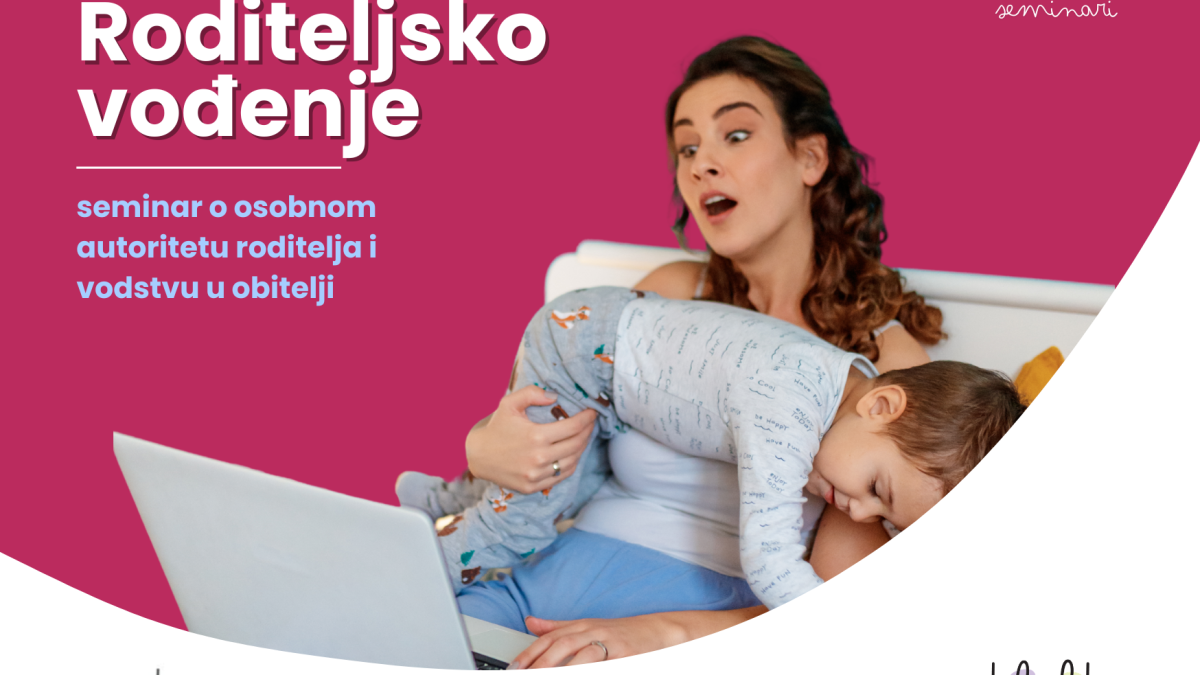 Roditeljsko vođenje, seminar Familylaba