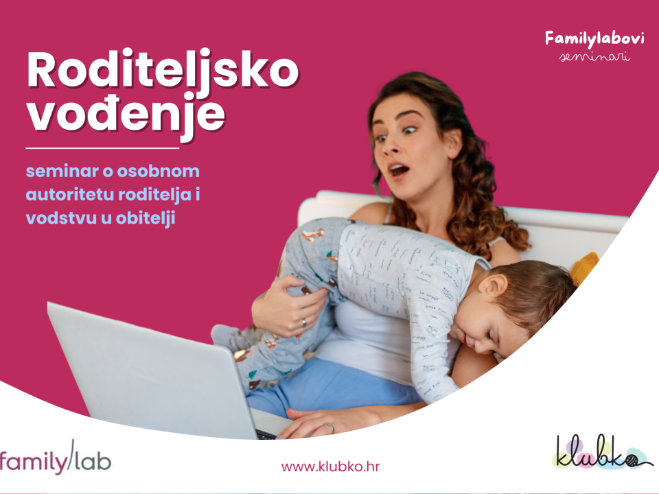 Roditeljsko vođenje, seminar Familylaba