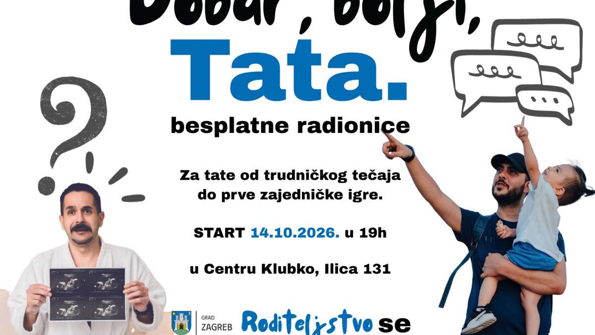 Besplatne radionice za nove očeve Dobar, bolji, TATA